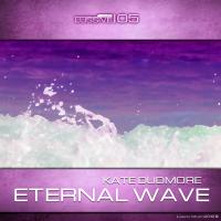 Artwork for Eternal Wave by Kate Dudmore