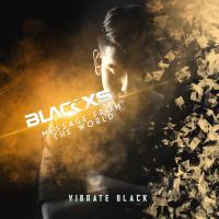 Artwork for Message From The World by Black XS