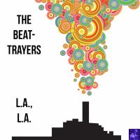 Artwork for L.A., L.A. by The Beat-Trayers