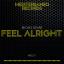 Artwork for Feel Alright (Club Mix)