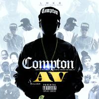 Artwork for C.O.M.P.T.O.N. (Compton Only Makes Progress Through Our Nobility) by AV