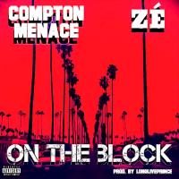 Artwork for On the Block by Compton Menace