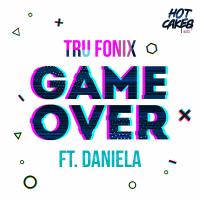 Artwork for Game Over by Tru Fonix