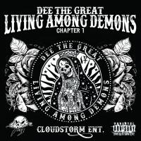 Artwork for Living Among Demons by Dee the Great