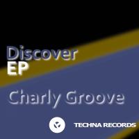 Artwork for Discover EP by Charly Groove