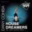 Artwork for House Dreamers (Bassline 2017 Version)