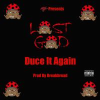 Artwork for Duce It Again by Lost God