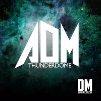 Artwork for Thunderdome by ADM (USA)