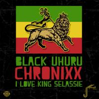Artwork for I Love King Selassie by Black Uhuru