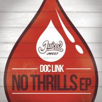 Artwork for No Thrils EP by Doc Link