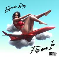 Artwork for Fly Em In by Eldorado Red