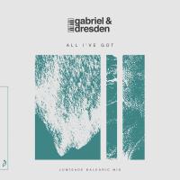 Artwork for All I've Got (Lumïsade Balearic Mix) by Gabriel & Dresden