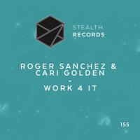 Artwork for Work 4 It by Roger Sanchez