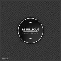 Artwork for Rebellious by Various Artists