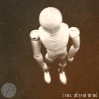 Artwork for Absent Mind by Avus