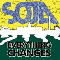 Artwork for Everything Changes by SOJA