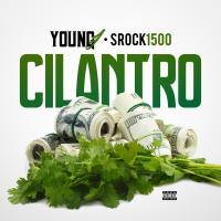 Artwork for Cilantro  (feat. Srock1500) by young j