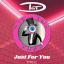 Artwork for Just For You (Original Mix)