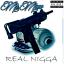 Artwork for Real Nigga