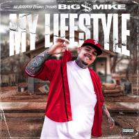 Artwork for My LifeStyle by Big $ Mike