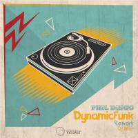 Artwork for DynamicFunk by Phil Disco