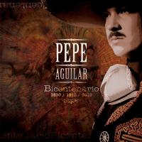 Artwork for Bicentenario by Pepe Aguilar