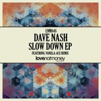 Artwork for Slow Down EP by Dave Nash