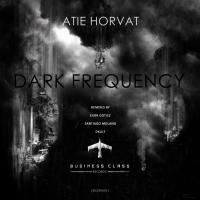 Artwork for Dark Frequency EP by Atie Horvat