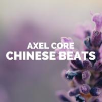 Artwork for Chinese Beats by Axel Core