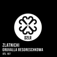 Artwork for Gruvalla Besgreschkowa EP by Zlatnichi