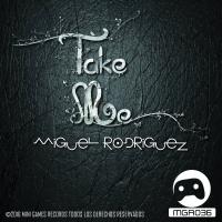 Artwork for Take Me by Miguel Rodriguez