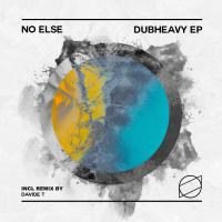 Artwork for Dubheavy EP by No Else