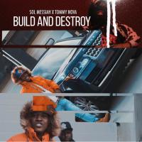 Artwork for Build and Destroy by SOL MESSIAH