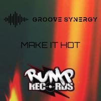 Artwork for Make It Hot by Groove Synergy