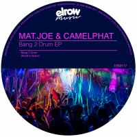 Artwork for Bang 2 Drum EP by Mat.Joe