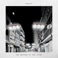 Artwork for The Rhythm Of The Night by Fresno