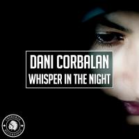 Artwork for Whisper In The Night by Dani Corbalan