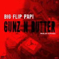 Artwork for Gunz N Butter by Big Flip Papi