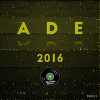 Artwork for ADE Compilation 2016 by Various Artists