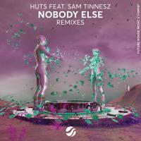 Artwork for Nobody Else (Remixes) by Huts