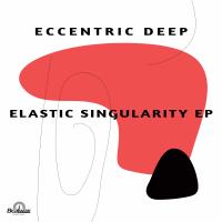 Artwork for Elastic Singularity EP by Eccentric Deep