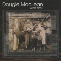 Artwork for Who Am I by Dougie MacLean