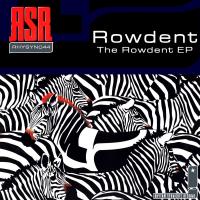 Artwork for The Rowdent EP by Rowdent