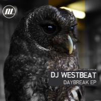 Artwork for Daybreak EP by DJ WestBeat