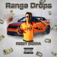 Artwork for Range Drops by Reezy Runna