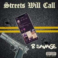 Artwork for Streets Will Call by BSavage