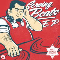 Artwork for Serving Beats by Jose Spinnin Cortes