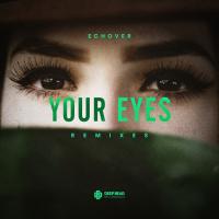 Artwork for Your Eyes by Echover