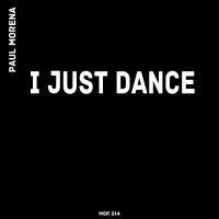 Artwork for I Just Dance by Paul Morena