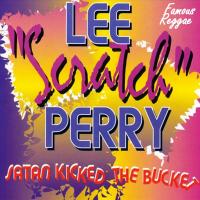 Artwork for Satan Kicked the Bucket by Lee "Scratch" Perry